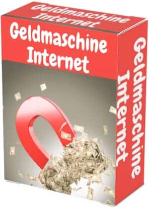 Geldmaschine Internet